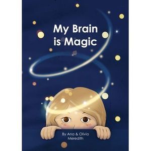 My Brain is Magic -- Meredith